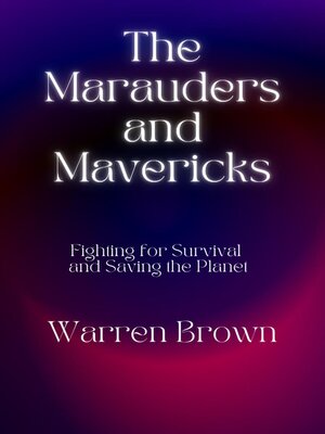 cover image of The Marauders and Mavericks